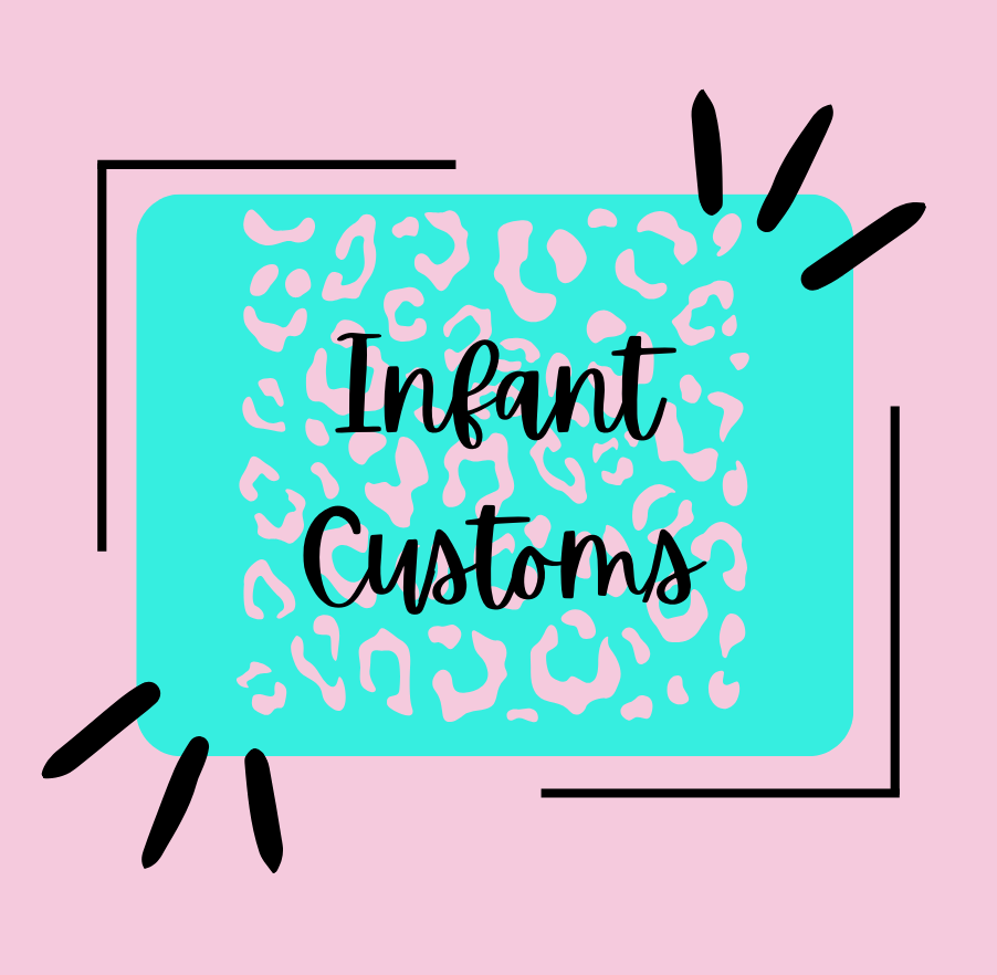 Infant Customs